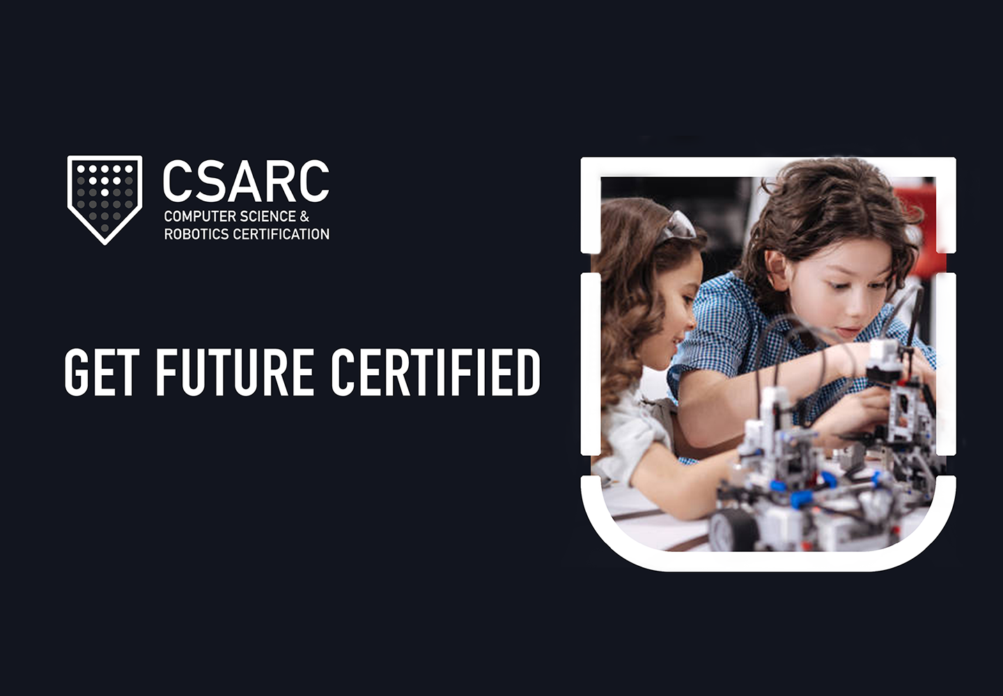 Robotics Certification Branding CSARC Robotics and Coding Educators